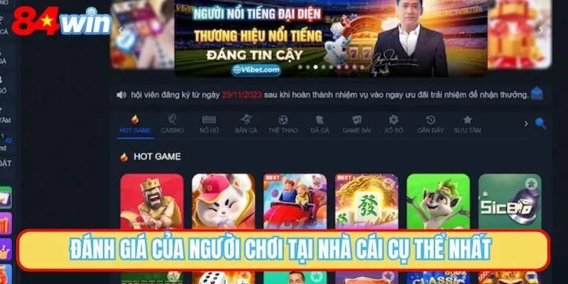 Đánh giá của người chơi tại nhà cái cụ thể nhất