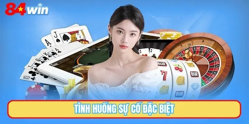 Tình huống sự cố đặc biệt